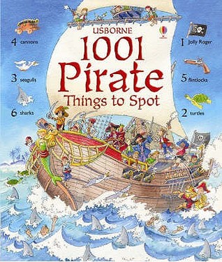1001 Pirate Things to Spot (1001 Things to Spot)
