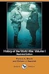 History of the World War. Volume I