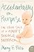 Accidentally on Purpose: The True Tale of a Happy Single Mother