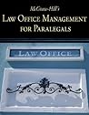 McGraw-Hill's Law Office Management for Paralegals