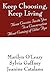 Keep Choosing, Keep Living by Marilyn O'Leary