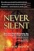 Never Silent: How Third World Missionaries Are Now Bringing the Gospel to the Us