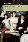 Novel Relations: The Transformation of Kinship in English Literature and Culture, 1748–1818