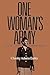 One Woman's Army: A Black O...