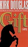 The Gift by Kirk Douglas