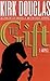 The Gift by Kirk Douglas