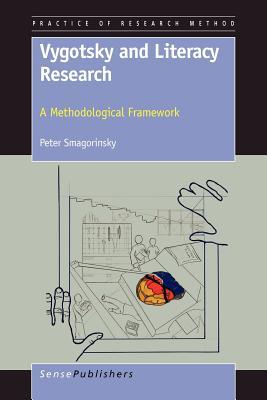 Vygotsky and Literacy Research: A Methodological Framework (Practice of Research Method, 2)