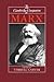 The Cambridge Companion to Marx by Terrell Carver