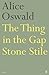 The Thing in the Gap-Stone Stile