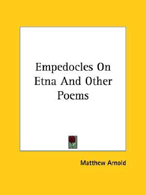 Empedocles On Etna And Other Poems (Paperback)