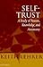 Self-Trust: A Study of Reas...