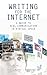 Writing for the Internet: A Guide to Real Communication in Virtual Space