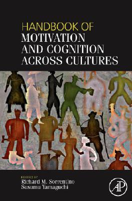 Handbook of Motivation and Cognition Across Cultures (Hardcover)