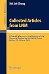 Collected Articles from LNM: A Special Selection on the Occasion of the Memorial Conference for Kai Lai Chung, Beijing 13. - 16. June, 2010 (Lecture Notes in Mathematics)