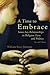 A Time to Embrace, 2nd ed. by William Stacy Johnson