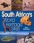 South Africa’s World Herita...