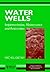 Water Wells by Michel Detay