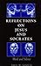 Reflections on Jesus and Socrates: Word and Silence