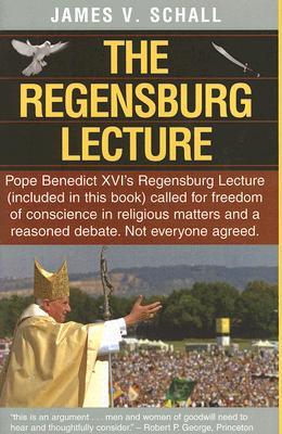 The Regensburg Lecture (Hardcover)