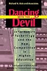 Dancing Devil Info Tech High Education (Jossey Bass Higher & Adult Education Series)