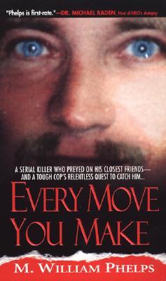 Every Move You Make (Mass Market Paperback)