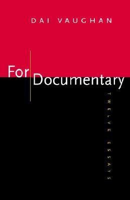 For Documentary: Twelve Essays (Paperback)