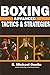 Boxing: Advanced Tactics and Strategies