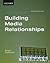 Building Media Relationships