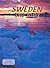 Sweden the Land (Lands, Peoples, & Cultures (Paperback))
