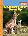 A Kangaroo Joey Grows Up (Scholastic News Nonfiction Readers: Life Cycles)