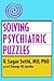 Solving Psychiatric Puzzles