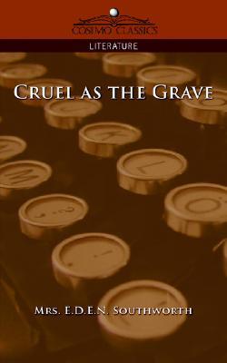Cruel as the Grave (Paperback)