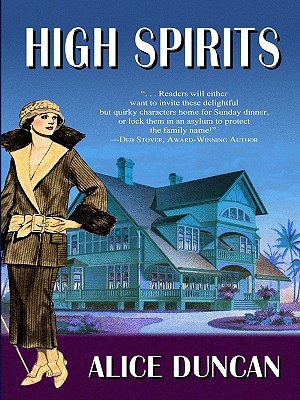 High Spirits (Daisy Gumm Majesty, #3)