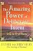 The Amazing Power of Delibe...