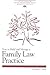 How to Build and Manage a Family Law Practice by Mark A. Chinn