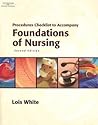 Procedures Checklist to Accompany Foundations of Nursing
