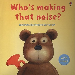 Who's Making That Noise? (Hardcover)