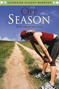 The Off Season (Dairy Queen, #2) 