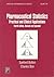 Pharmaceutical Statistics: Practical and Clinical Applications