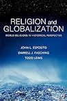 Religion and Globalization: World Religions in Historical Perspective