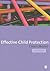 Effective Child Protection by Eileen Munro