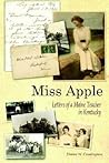 Miss Apple: Letters of a Maine Teacher in Kentucky
