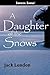 A Daughter of the Snows