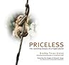 Priceless : The Vanishing Beauty of A Fragile Planet Priceless : The Vanishing Beauty of A Fragile Planet
