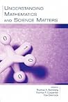 Understanding Mathematics and Science Matters (Studies in Mathematical Thinking and Learning Series)