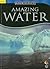 AMAZING WATER, INSIDE SCIENCE READERS