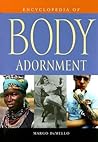 Encyclopedia of Body Adornment
