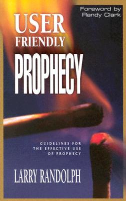 User Friendly Prophecy (Paperback)