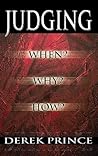 Judging: When? Why? How?