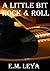 A Little Bit Rock & Roll